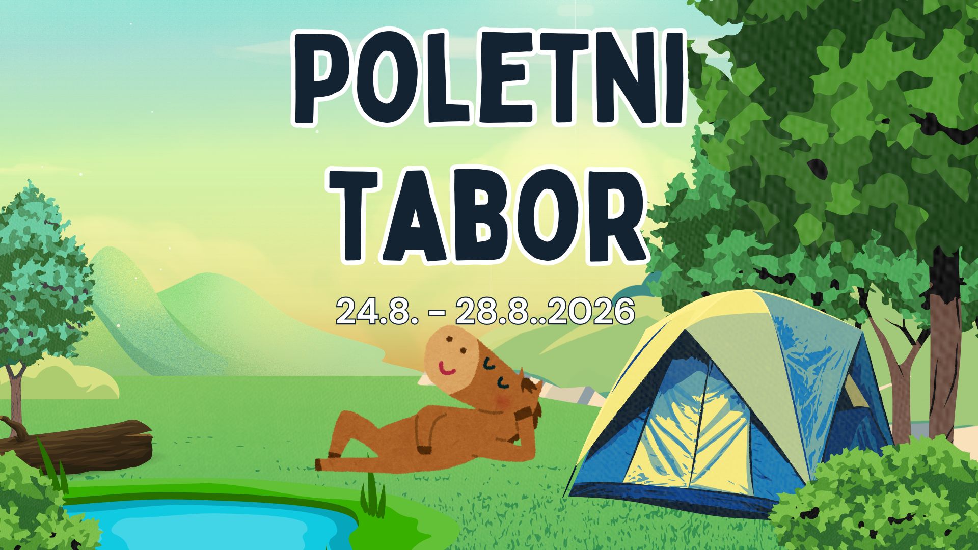 Poletni tabor 24.08. - 28.08.